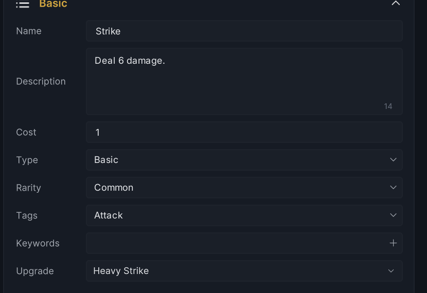 The Basic foldout of the card inspector: Name, Description, and Cost, then the Type, Rarity, Tags, Keywords, and Upgrade fields, most of them dropdowns